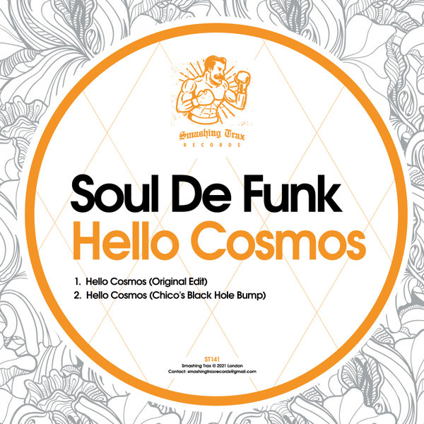 Soul De Funk - Hello Cosmos [ST141]